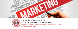 "Ten Marketing Takeaways for 2020" Workshop @ Huntsville Hub